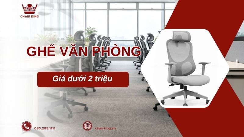 Ghế văn phòng giá dưới 2 triệu