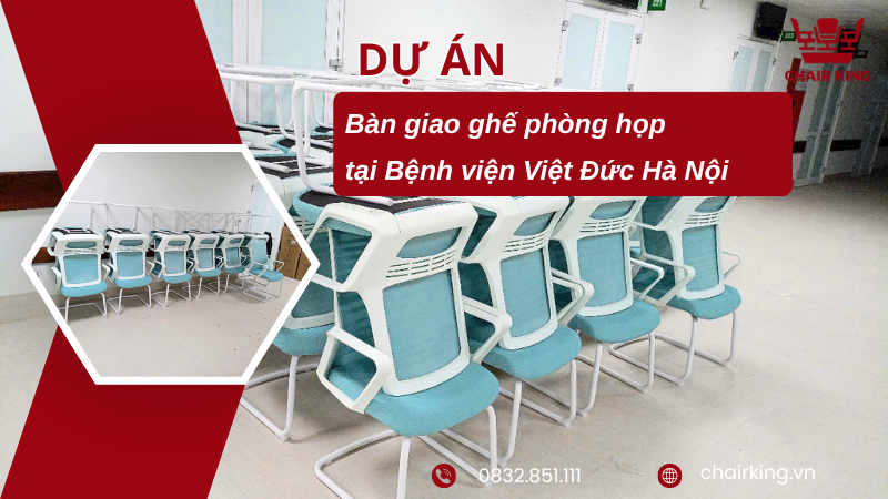 Chairking bàn giao ghế phòng họp thiết kế hiện đại, chuyên nghiệp